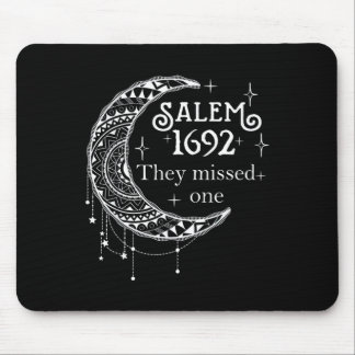 Salem 1692 They Missed One - Salem Witch 1692 Hall Mouse Mat