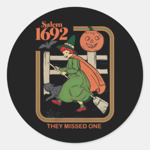 Salem 1692 They Missed One Witch Halloween 1 Classic Round Sticker