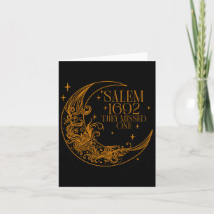 Salem 1692 They Missed One Witch Halloween 4  Card