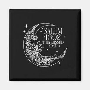 Salem 1692 They Missed One Witch Halloween 5 Magnet