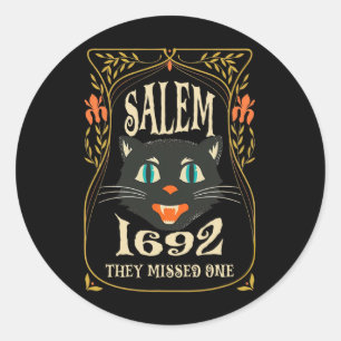 Salem 1692 They Missed One Witch Halloween Classic Round Sticker
