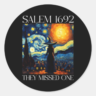 Salem 1692 They Missed One Witch Halloween Pink St Classic Round Sticker