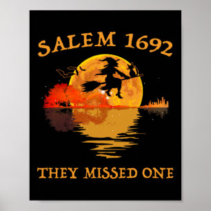 Salem 1692 They Missed One Witch Riding Broom Hall Poster