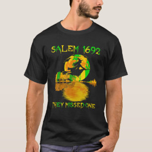 Salem 1692 They Missed One Witch Riding Broom Hall T-Shirt