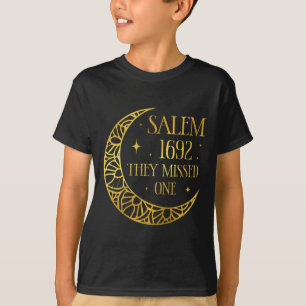 Salem 1962 You Missed One Halloween Feminist Witch T-Shirt