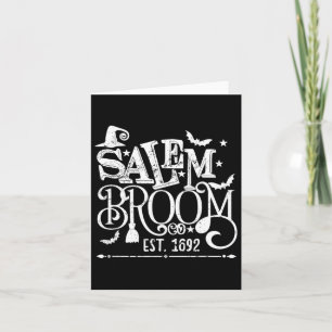 Salem Broom Co Est 1692 Fun Halloween Witch Saying Card