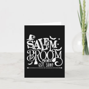 Salem Broom Co Est 1692 Funny Halloween Witch Sayi Card