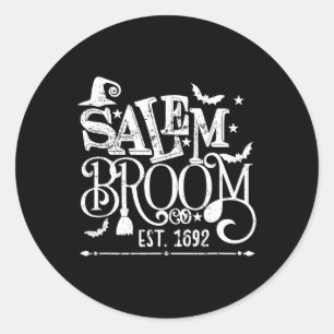 Salem Broom Co Est 1692 Funny Halloween Witch Sayi Classic Round Sticker