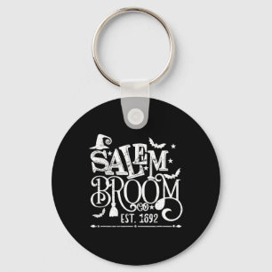Salem Broom Co Est 1692 Funny Halloween Witch Sayi Key Ring
