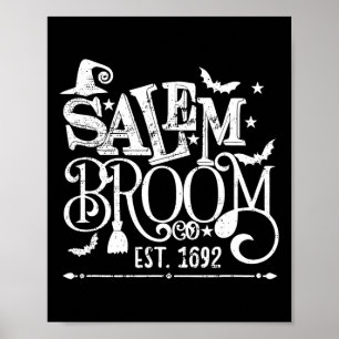 Salem Broom Co Est 1692 Funny Halloween Witch Sayi Poster