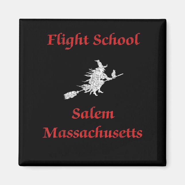 Salem Flight School Halloween Witch Apparel Gift Magnet (Front)