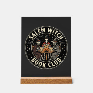 Salem Witch Book Club Halloween Skeleton Design_1 Acrylic Sign