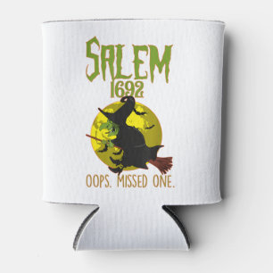 Salem Witch Trials 1692 Oops The Missed One Hallow Can Cooler
