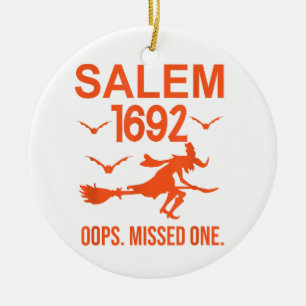 Salem Witch Trials 1692 Oops The Missed One Hallow Ceramic Tree Decoration