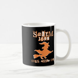 Salem Witch Trials 1692 Oops You Missed One Hallow Coffee Mug