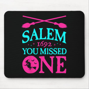 Salem Witch Trials 1692 You Missed One Witch Hallo Mouse Mat
