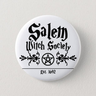 Salem Witches Society Button