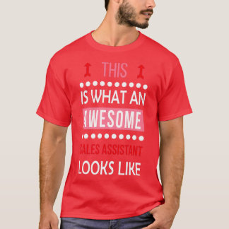Sales Assistant Awesome Looks Funny Birthday Chris T-Shirt