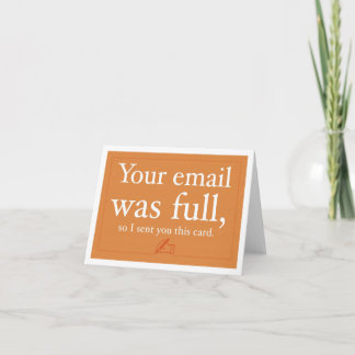 Sales & Business Greet Card - Your Email Was Full