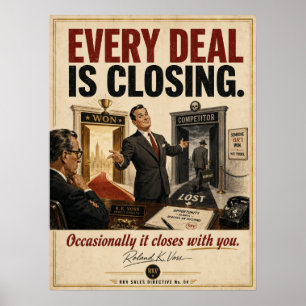 Sales Closing Motivation Poster   Roland K. Voss