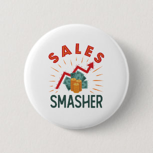 Sales Smasher Salesman Salesmen Representative 6 Cm Round Badge