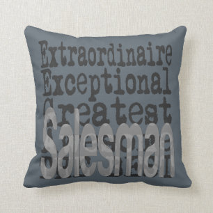 Salesman Extraordinaire Cushion