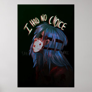 Sally Face I had no choice Poster
