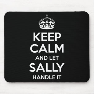 Sally Keep Calm Personalised Name Funny Birthday G Mouse Mat