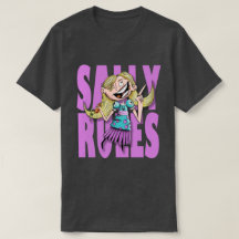 "Sally Rules!" T-Shirt