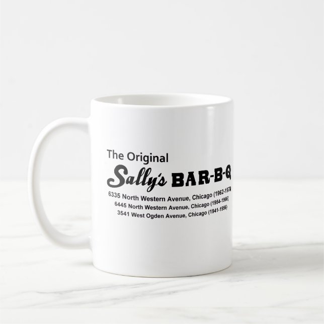 Sally's Bar-B-Q Restaurant, Chicago, IL 1941-1976 Coffee Mug (Left)