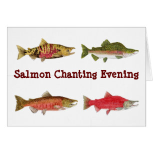 Salmon Chanting Evening Card