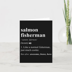 Salmon Fisherman Definition Funny Salmon Fishing Card