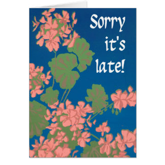 Salmon Pink Geraniums on Deep Blue, Belated