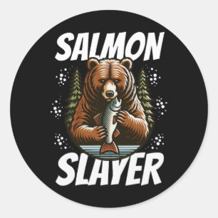 Salmon Slayer Funny Bear Fishing Salmon Fish  Classic Round Sticker