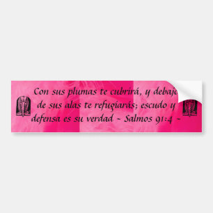 Salmos 91:4 bumper sticker Spanish
