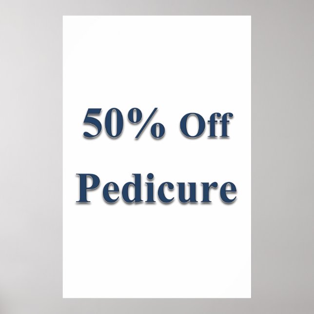 Salon Barbershop Posters 50% Off Pedicure (Front)