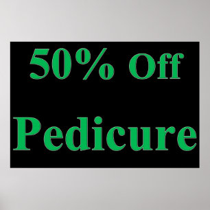 Salon Barbershop Posters 50% Off Pedicure Green