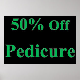 Salon Barbershop Posters 50% Off Pedicure Green