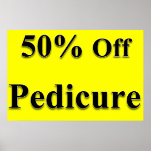 Salon Barbershop Posters 50% Off Pedicure Yellow
