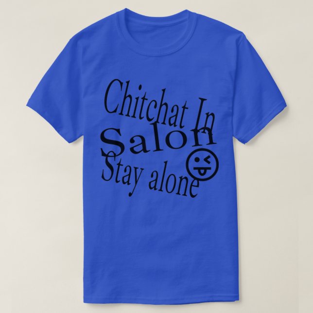 Salon funny t T-Shirt (Design Front)