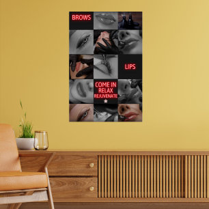 Salon Spa Brows Lips Come In Relax Rejuvenate Poster