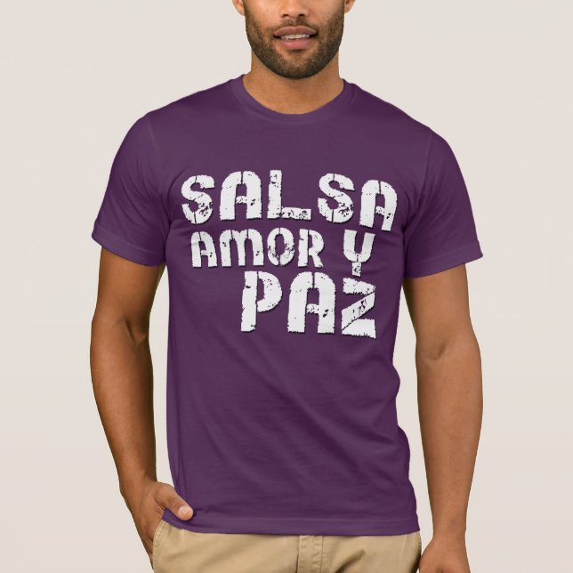 Salsa Amor y Paz T-Shirt (Front)