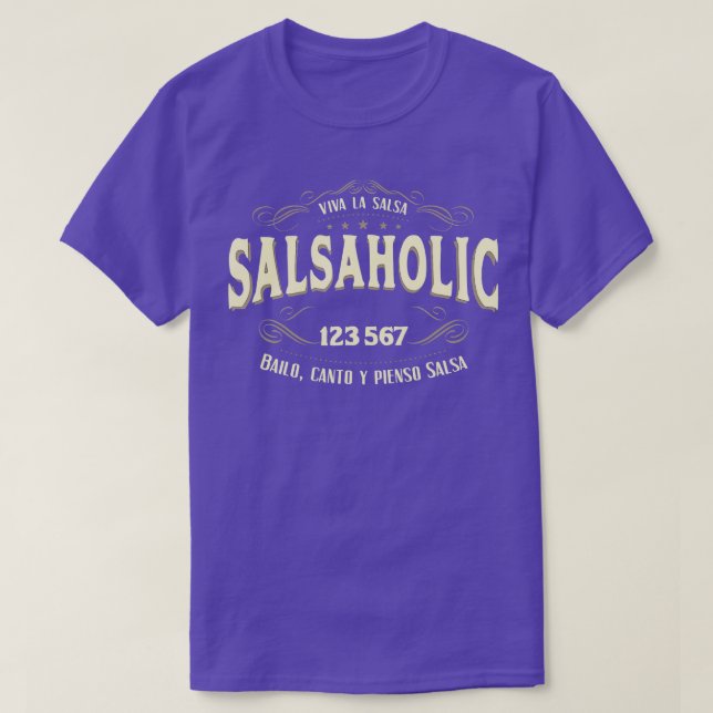 Salsa Dancer Salsaholic  T-Shirt (Design Front)