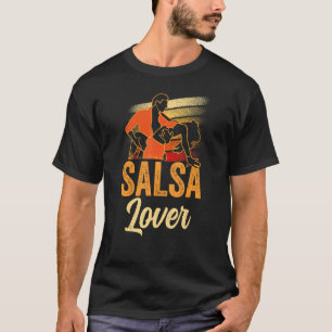 Salsa  Dancing Latin Dance Dancer T-Shirt