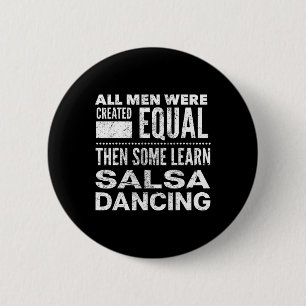 Salsa Dancing Latin Lover Dancers Fun Statement Al 6 Cm Round Badge