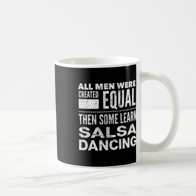 Salsa Dancing Latin Lover Dancers Fun Statement Al Coffee Mug (Right)