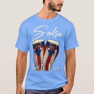 Salsa de Puerto Rico, Boricua Flag Puerto Rican Pr T-Shirt