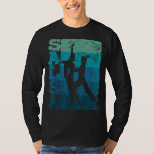 Salsa Festival Vintage Latin Dance For Salsero And T-Shirt