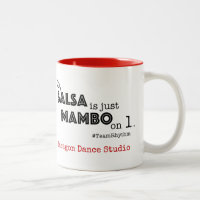Salsa Is Just Mambo On 1 | Fun Ballroom Quote