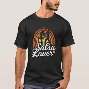 Salsa Latin Dance Dancer Dancing T-Shirt